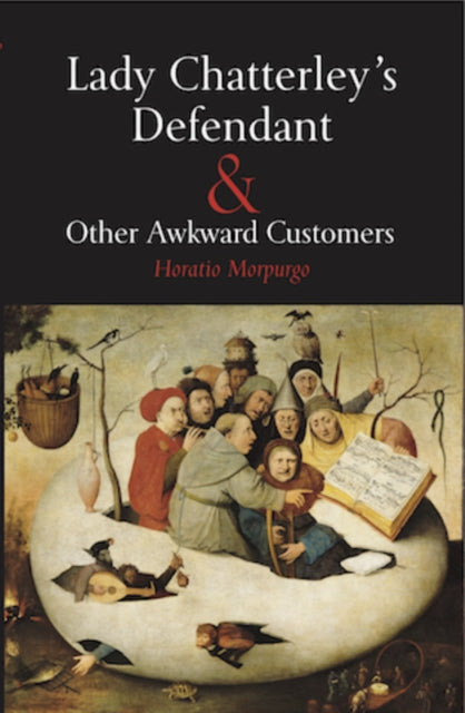 Lady Chatterley's Defendant & Other Awkward Customers