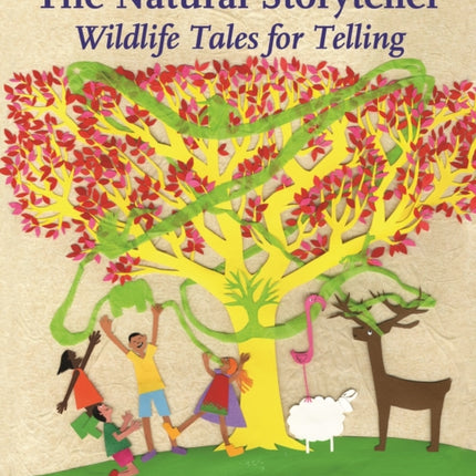 The Natural Storyteller: Wildlife Tales for