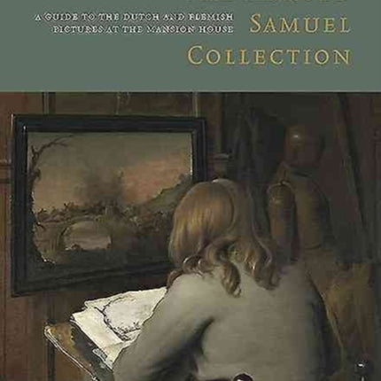 The Harold Samuel Collection: a Guide to the