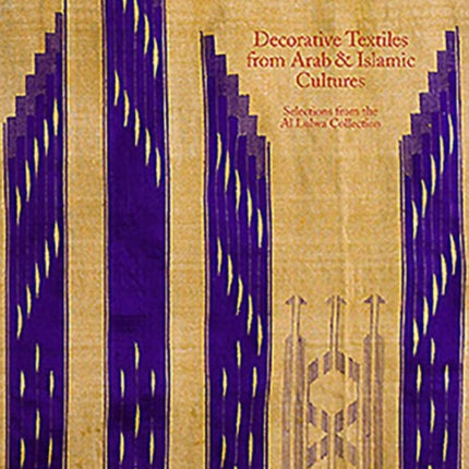 Decorative Textiles from Arab and Islamic