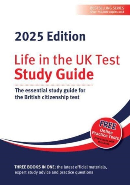 Life in the UK Test Study Guide 2025