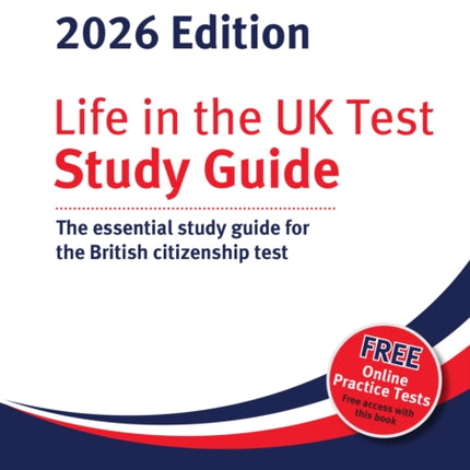 Life In The Uk Test Study Guide 2026