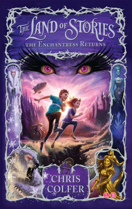 The Land of Stories: The Enchantress Returns: Book 2