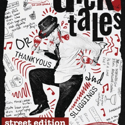 Dicktales or  Thankyous and Sluggings  STREET EDITION