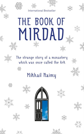 Book of Mirdad: The Strange Story of a Monastery Which Was Once Called The Ark