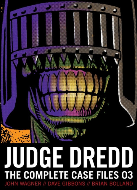Judge Dredd: The Complete Case Files 03