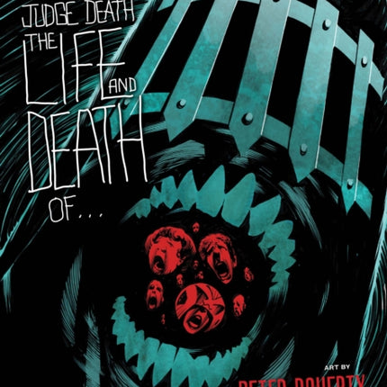 Judge Death: The Life and Death of...