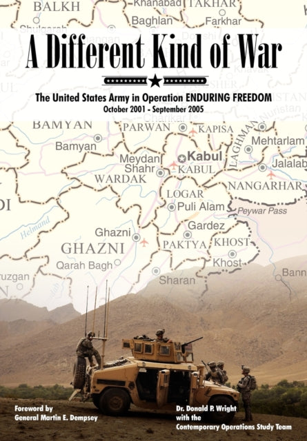 A Different Kind of War: The United States Army