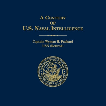 A Century of U.S. Naval Intelligence