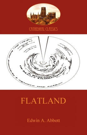 Flatland: A Romance of Many Dimensions
