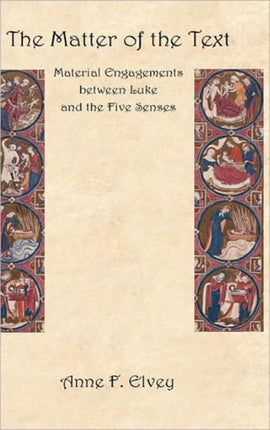 The Matter of the Text: Material Engagements