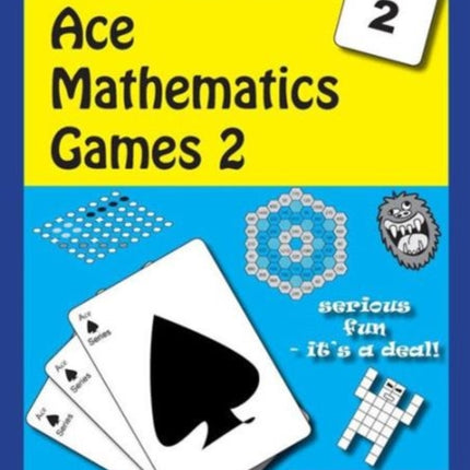 Ace Mathematics Games 2: 13 Exciting Activities to Engage Ages 6-7: 2