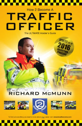 How to Become a Traffic Officer: The Insider's