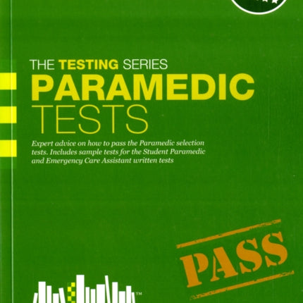Paramedic Tests: Practice Tests for the Paramedic