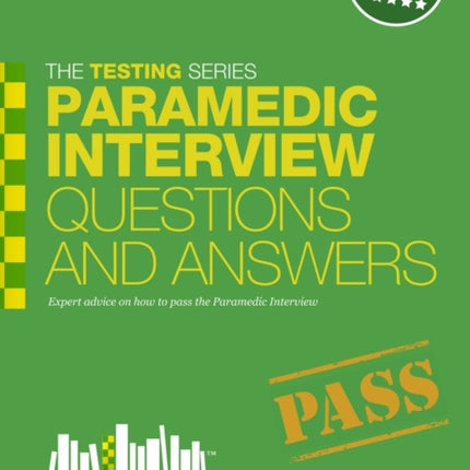 Paramedic Interview Questions and Answers