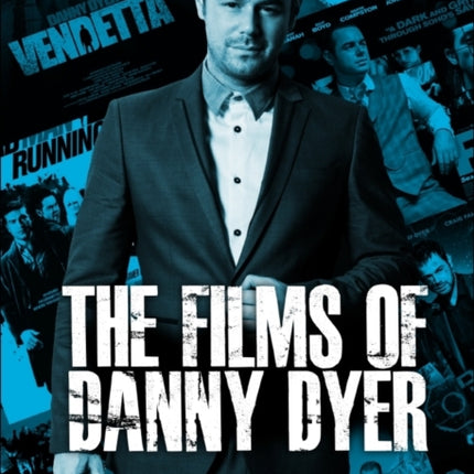 The Films of Danny Dyer