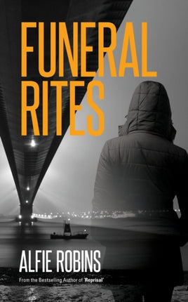 Funeral Rites: A Di Harry "H" Blackburn Thriller