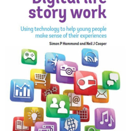 Digital Life Story Work