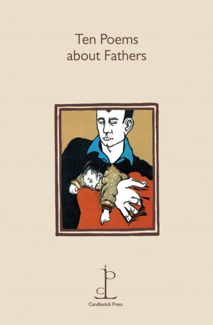 Ten Poems about Fathers