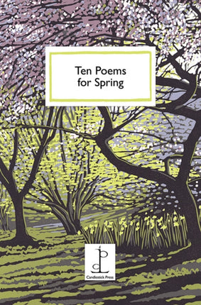 Ten Poems for Spring