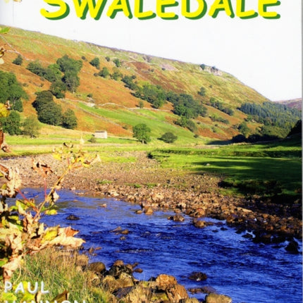 Swaledale: Short Scenic Walks