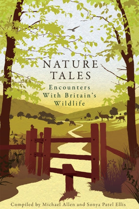 Nature Tales: Encounters with Britain's Wildlife