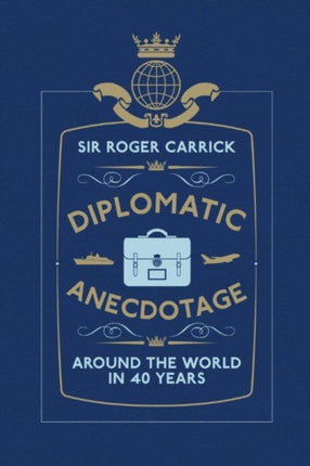 Diplomatic Anecdotage