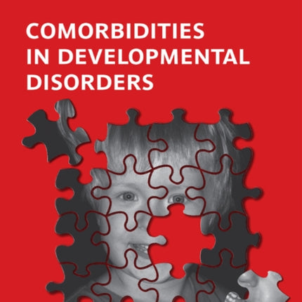 Comorbidities in Developmental Disorders