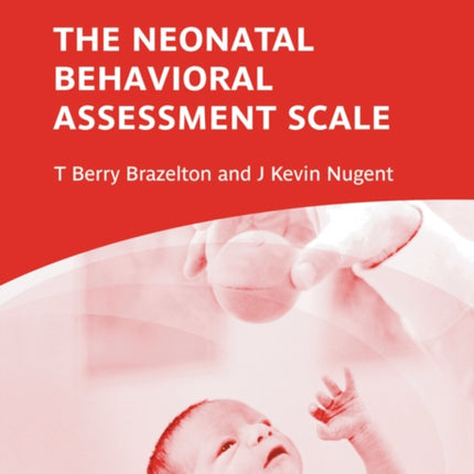 Neonatal Behavioral Assessment Scale