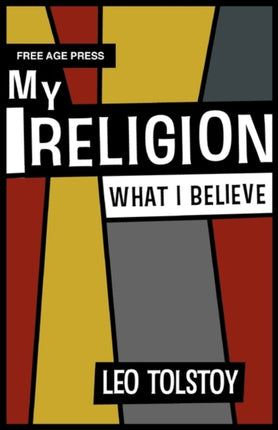My Religion: What I Believe