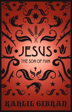 Jesus the Son of Man: By Those Who Knew Him