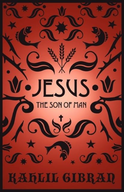 Jesus the Son of Man: By Those Who Knew Him