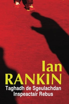 Taghadh de Sgeulachdan Inspeactair Rebus