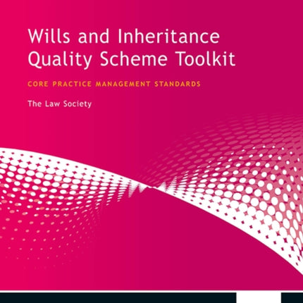 Wills and Inheritance Quality Scheme Toolkit