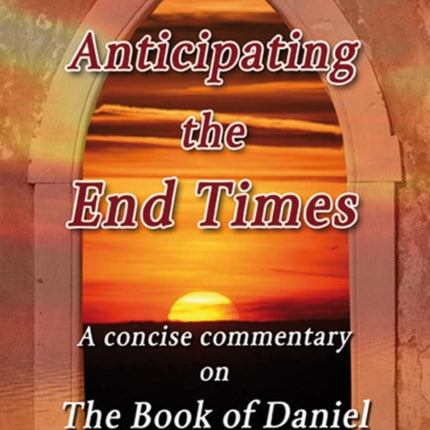 Anticipating the End Times