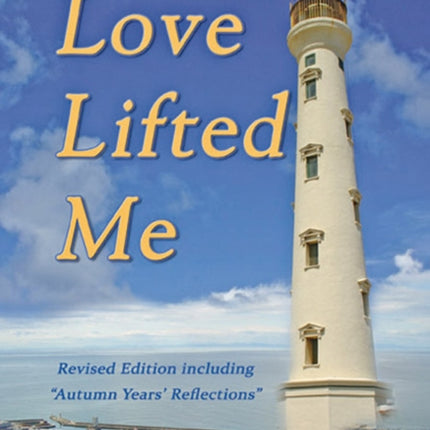 Love Lifted Me