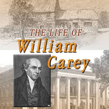 Life of William Carey