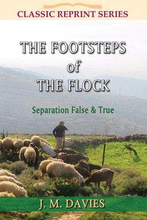 The Footsteps of the Flock