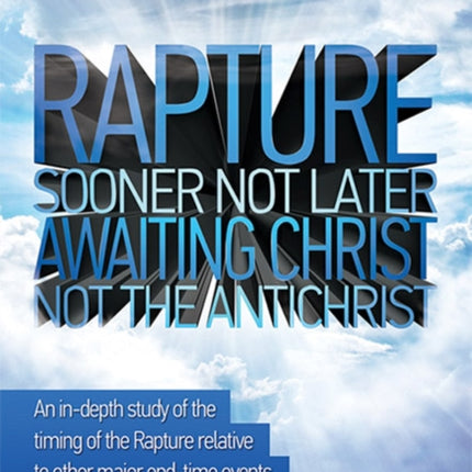 Rapture - Sooner Not Later
