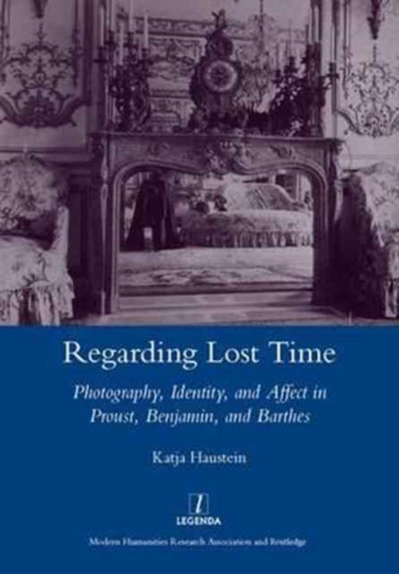 Regarding Lost Time: Photography, Identity and