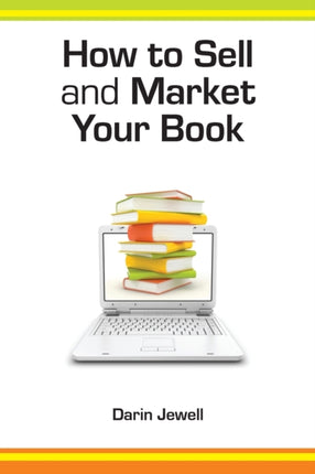 How To Sell And Market Your Book