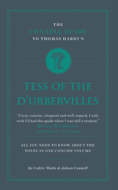 The Connell Guide To Thomas Hardy's Tess of the D'Ubervilles