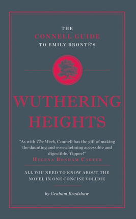 The Connell Guide To Emily Bronte's Wuthering Heights