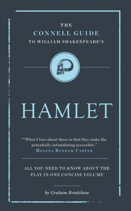 The Connell Guide to Shakespeares Hamlet