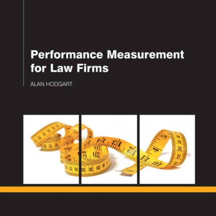 Performance Measurement for Law Firms