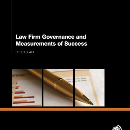 Law Firm Governance and Measurements of Success