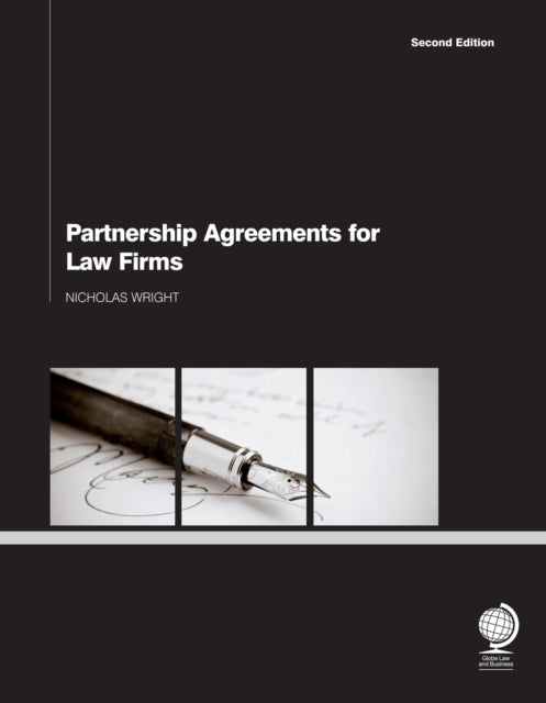 Partnership Agreements for Law Firms: 2nd Edition