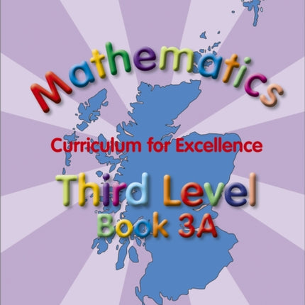 TeeJay Mathematics CfE Third Level Book 3A