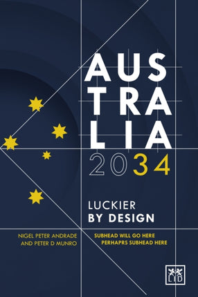 Australia: Luckier by Design