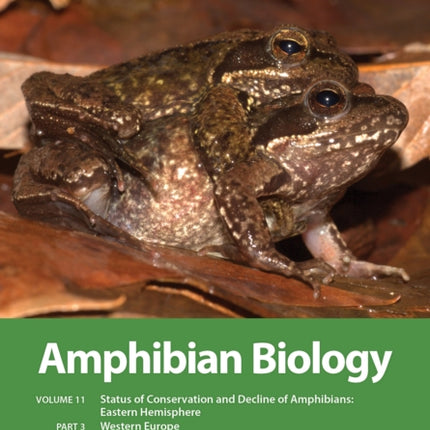 Amphibian Biology, Volume 11, Part 3: Status of
